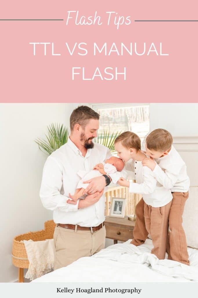 TTL vs Manual flash photography? What to use for in-home flash photography
