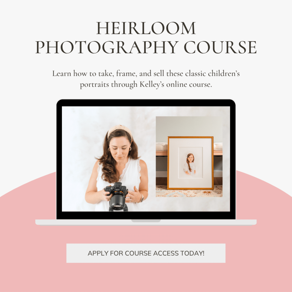 Learn how to take heirloom portraits with Kelley's Online course.