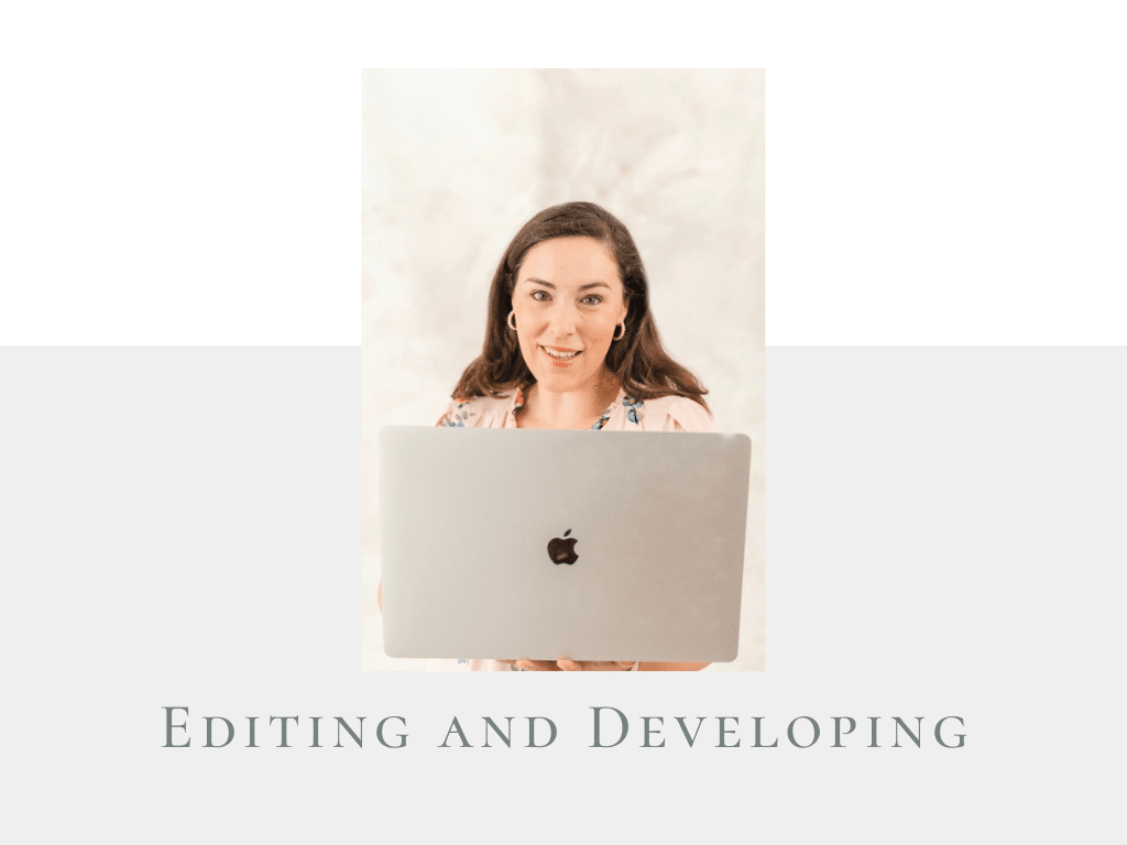 in section 4  editing and development is taught.